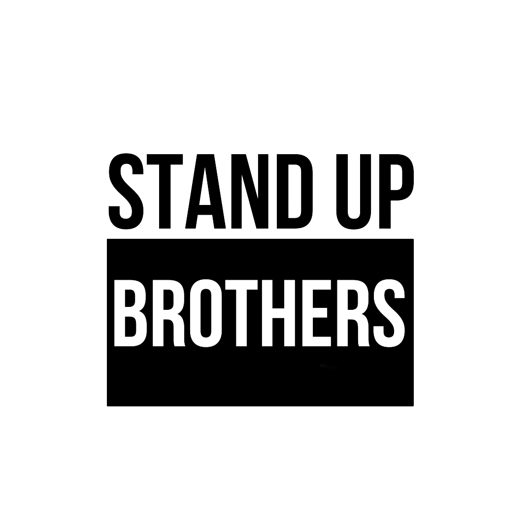 Stand Up Brothers