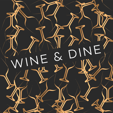 Wine & Dine