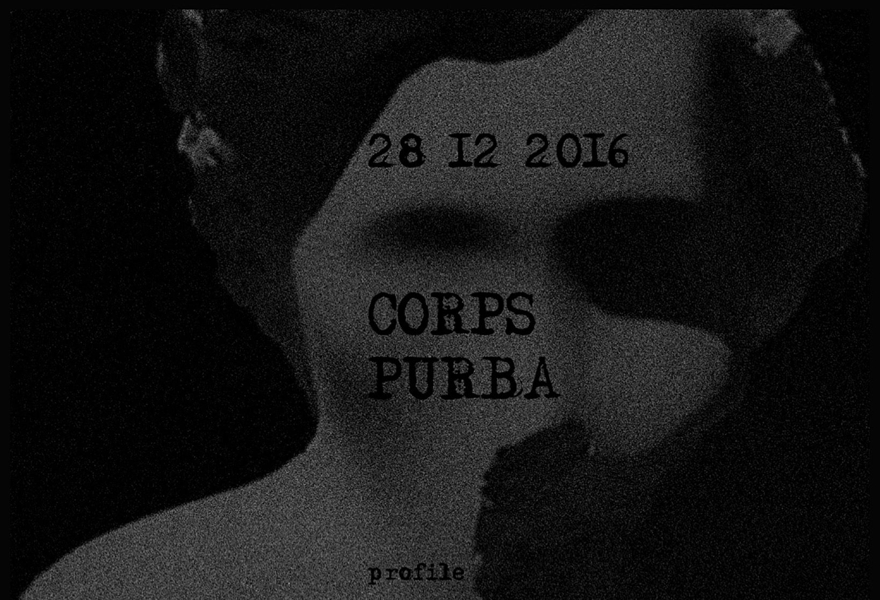 CORPS // PURBA  