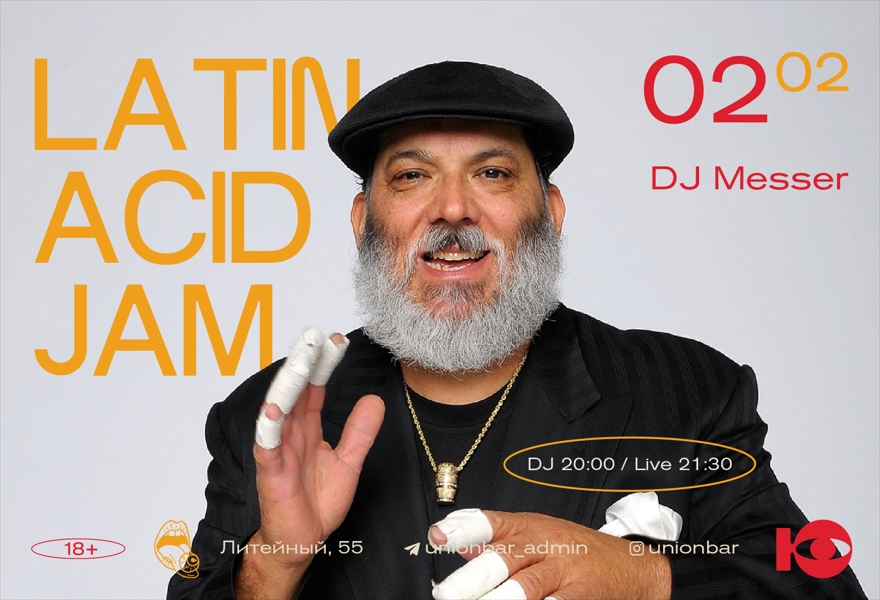 02.02 | LATIN ACID JAM