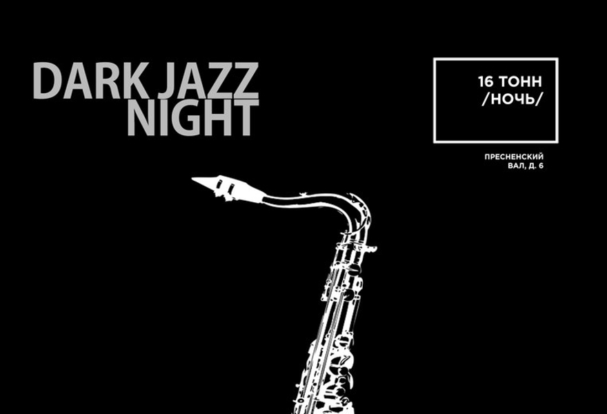  Dark Jazz Night