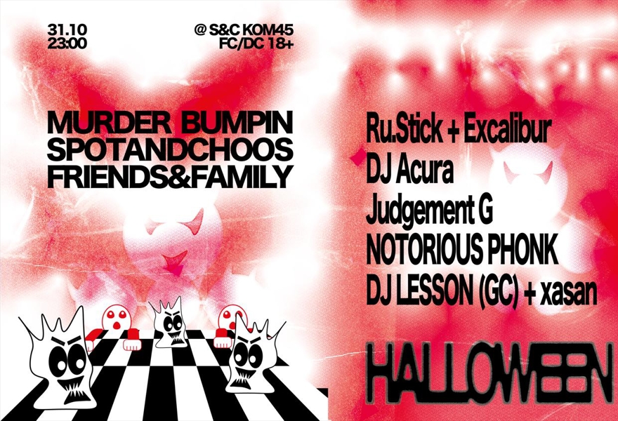 S&C F&F — MURDER BUMPIN’