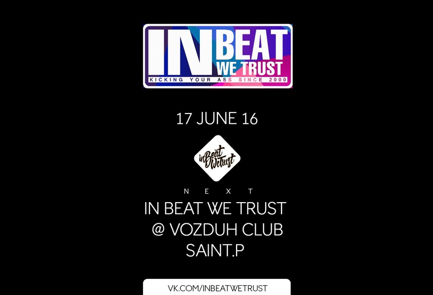 17 Июня 2016 - IBWT Summer Session @ Vozduh Club