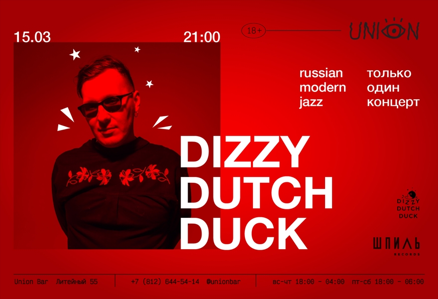 15.03 | DIZZY DUTCH DUCK (live) @ Union