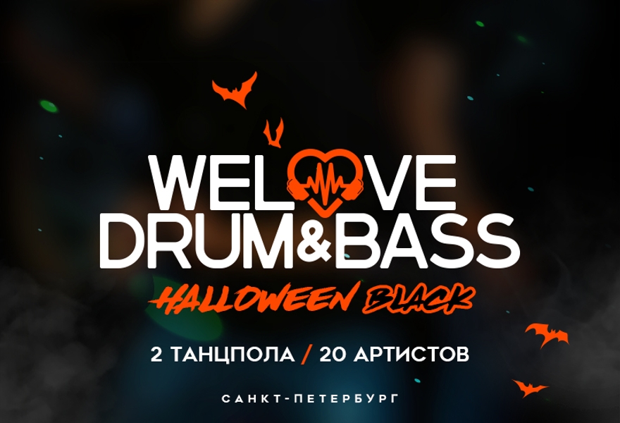 WeLove Drum & Bass Halloween Black