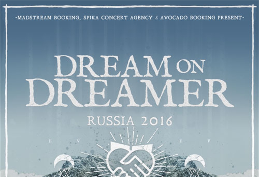 DREAM ON, DREAMER (AUS) в Москве