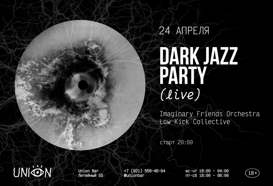 24.04 | Dark Jazz Party (live) @Union