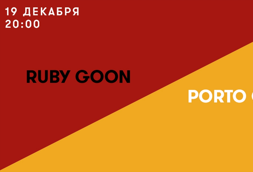 Ruby Goon + Porto Color