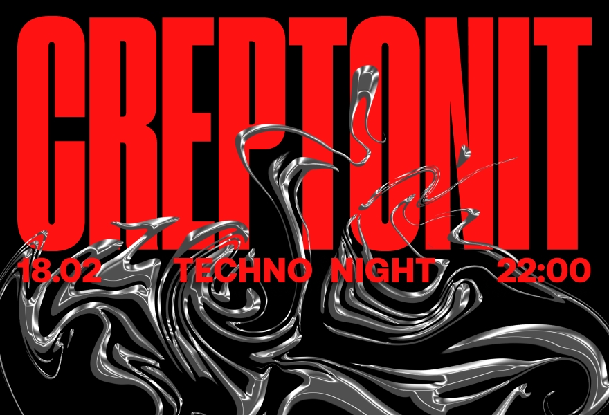 Creptonit Techno Night