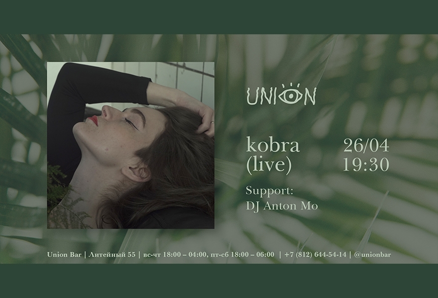 26.04 | kobra (live) @ Union