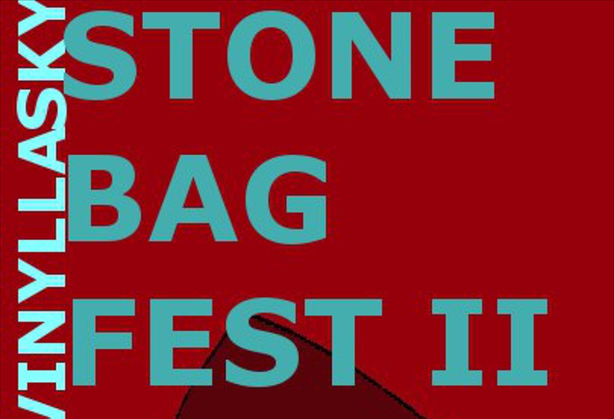 23.04: STONE BAG FEST 2
